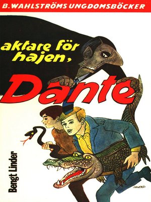 cover image of Dante 3--Aktare för hajen, Dante!